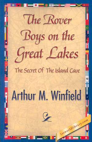 The Rover Boys on the Great Lakes de Winfield, Arthur M.