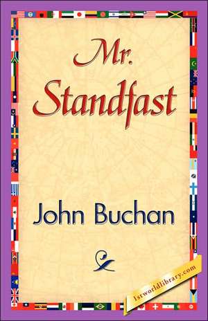 Mr. Standfast de John Buchan