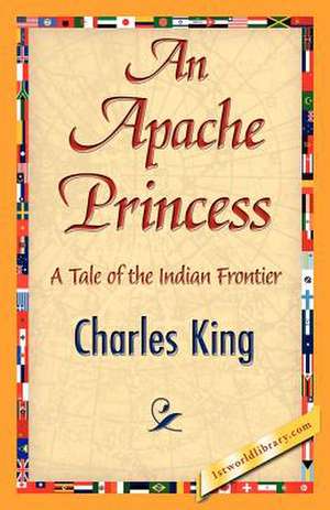 An Apache Princess de King Charles King