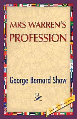 Mrs. Warren's Profession de George Bernard Shaw