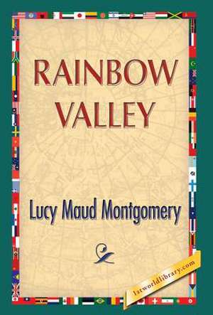 Rainbow Valley de Lucy Maud Montgomery