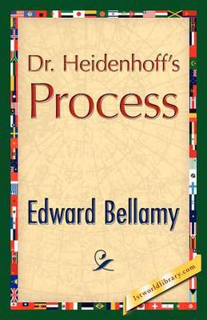 Dr. Heidenhoff's Process de Edward Bellamy