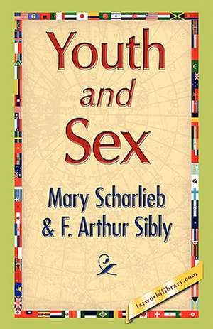 Youth and Sex de Mary Scharlieb