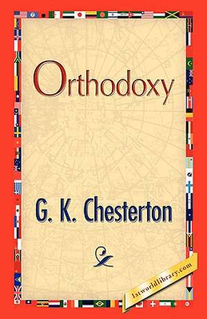 Orthodoxy de G. K. Chesterton