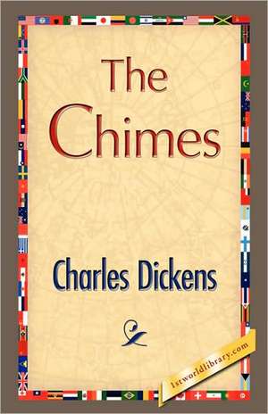 The Chimes de Charles Dickens