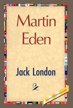 Martin Eden de Jack London