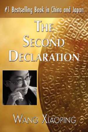 The Second Declaration de WANG XIAOPING