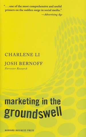 Marketing in the Groundswell de Charlene Li