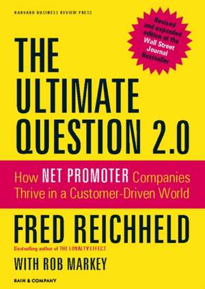 The Ultimate Question 2.0 de Fred Reichheld