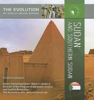 Sudan and Southern Sudan de Dorothy Kavanaugh