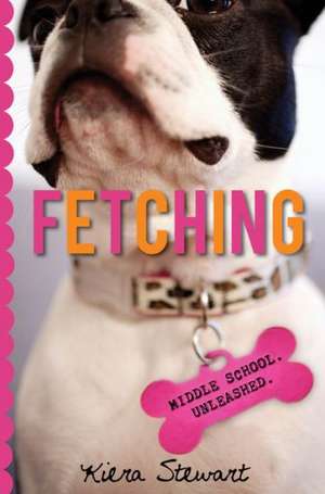 Fetching de Kiera Stewart