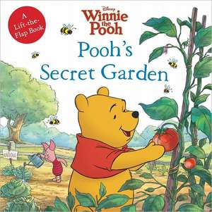 Winnie the Pooh Pooh's Secret Garden de Disney Book Group