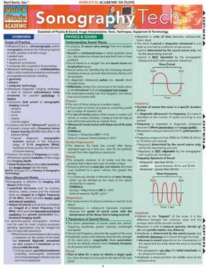 Sonography Tech: Essentials of Physics & Sound, Image Interpretation, Tools, Techniques, Equipment & Terminology de Kathryn Almquist