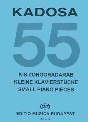 55 Small Piano Pieces: Piano Solo de Pal Kadosa