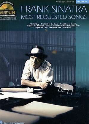 Frank Sinatra Most Requested Songs [With CD] de Hal Leonard Publishing Corporation