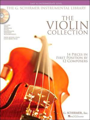 The Violin Collection de G Schirmer Inc