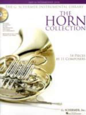 The Horn Collection - Easy to Intermediate Level de Hal Leonard Publishing Corporation