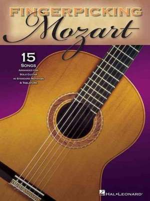 Fingerpicking Mozart de Mozart, Wolfgang Amadeus