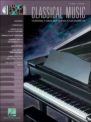 Classical Music: Piano Duet Play-Along Volume 7 de Hal Leonard Publishing Corporation