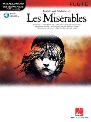 Les Miserables Flute Instrumental Play-Along Book/Online Audio [With CD (Audio)] de Alain Boublil