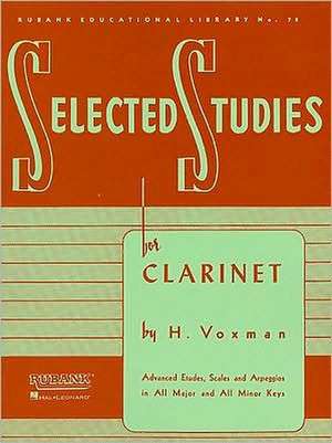 Selected Studies: For Clarinet de Himie Voxman