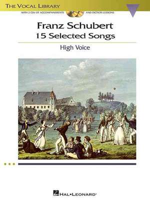 Franz Schubert: 15 Selected Songs Book/Online Audio de Franz Schubert