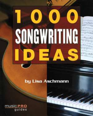 1000 Songwriting Ideas: Instrumental Solos for Cello de Lisa Aschmann