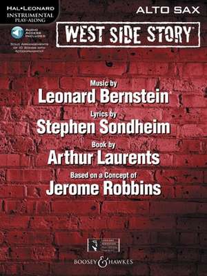 West Side Story for Alto Sax: Instrumental Play-Along Book/Online Audio de Leonard Bernstein