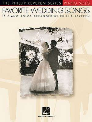 Favorite Wedding Songs de Phillip Keveren