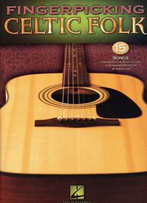 Fingerpicking Celtic Folk de Hal Leonard Publishing Corporation