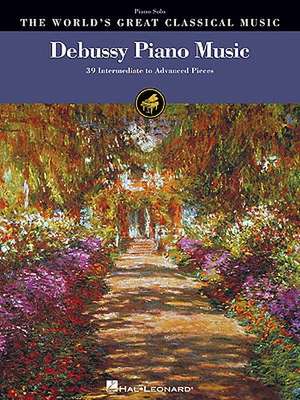 Debussy Piano Music de Claude Debussy