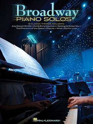 Broadway Piano Solos de Hal Leonard Publishing Corporation