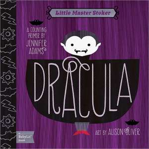 Dracula: Little Master Stoker de Jennifer Adams