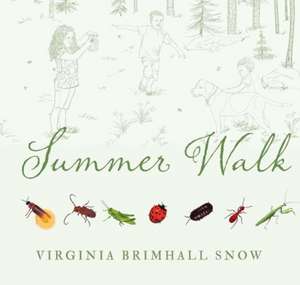 Summer Walk de Virginia Brimhall Snow