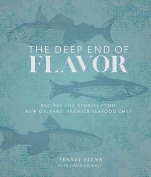 The Deep End of Flavor de Tenney Flynn