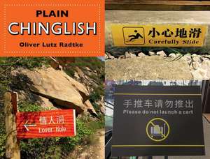 Plain Chinglish de Oliver Radtke Lutz