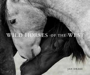 Wild Horses of the West de Jan Drake