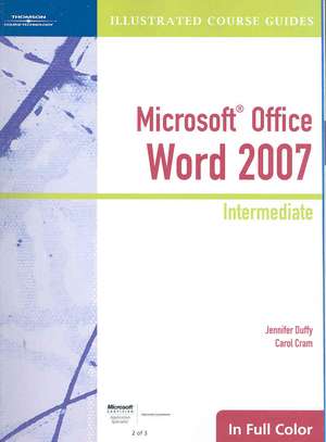 Microsoft Office Word 2007 Intermediate de Jennifer Duffy