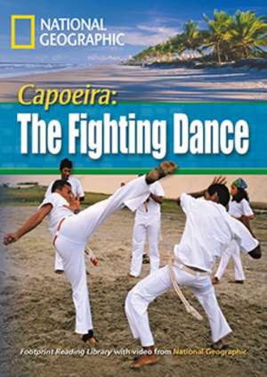 Capoeira: The Fighting Dance de National Geographic