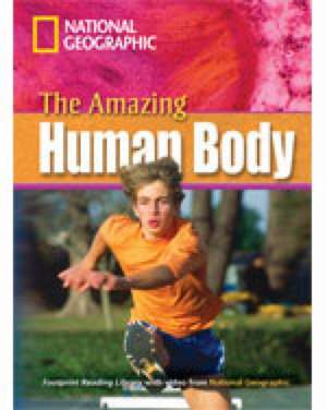 The Amazing Human Body de National Geographic