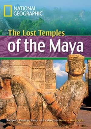 The Lost Temples of the Maya de Rob Waring