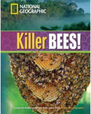 Killer Bees! + Book with Multi-ROM de National Geographic