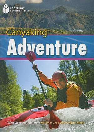 Canyaking Adventure de Rob Waring