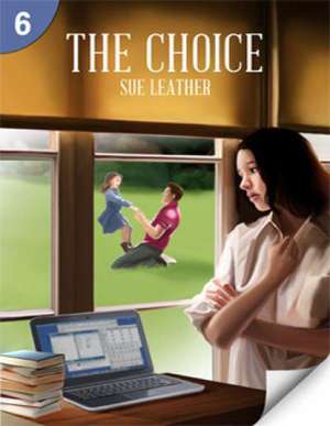 The Choice: 0 de Rob Waring