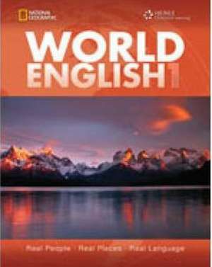 World English 1: Real People, Real Places, Real Language de Martin Milner