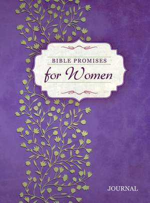 Bible Promises for Women Journal de Broadstreet Publishing Group LLC