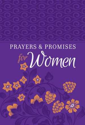 Prayers & Promises for Women de Broadstreet Publishing Group Llc