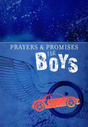 Prayers & Promises for Boys de Broadstreet Publishing Group Llc