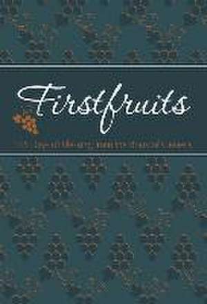 Firstfruits de Brian Simmons