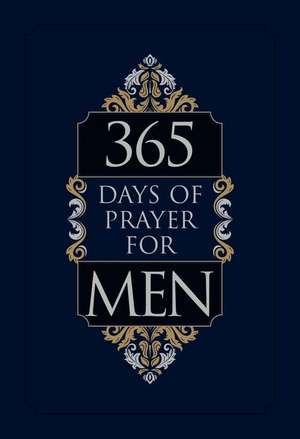 365 Days of Prayer for Men de Broadstreet Publishing Group Llc